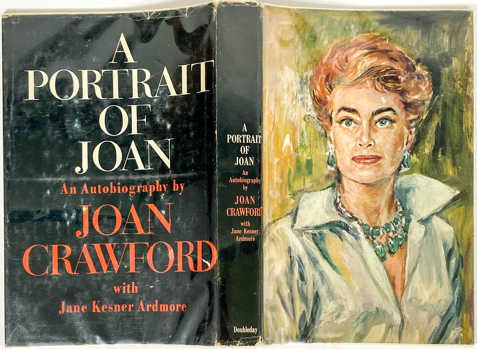 Crawford, Joan. (1905-1977) A Portrait of Joan: An Autobiography