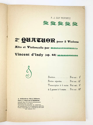 d'Indy, Vincent. (1851–1931) 2e. Quatuor pour 2 Violons Alto et Violoncelle (op. 45) - Score