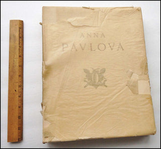 [Dance] [Pavlova, Anna. (1881-1931)] Svétlov [Svétlow], V[alerien]. Anna Pavlova - SIGNED BY PAVLOVA