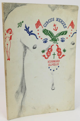 Elmslie, Kenward. (1929-2022) [Brainard, Joe. (1941-1994) - COVER ART] [Bidart, Frank. (b. 1939)] "Circus Nerves"