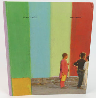 Alÿs, Francis. (b. 1959) "Reel-Unreel" - INSCRIBED BY AUTHOR