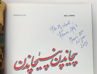 Alÿs, Francis. (b. 1959) "Reel-Unreel" - INSCRIBED BY AUTHOR