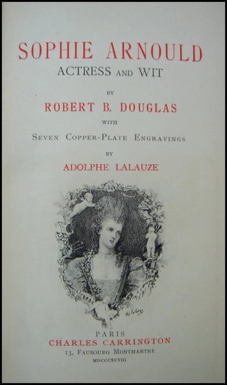 [Arnould, Sophie. (1740-1802)] Douglas, Robert. Sophie Arnould: Actress and Wit