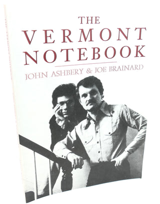 Ashbery, John. (1927-2017) & Brainard, Joe. (1942-1994) [Bidart, Frank. (b. 1939)] "The Vermont Notebooks"