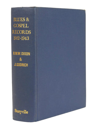 [BLUES] Hunter, Alberta. (1895-1984) [Cushing, Steve.]  [Dixon, Robert M. W. (1939-) & Godrich, John.]  Blues & Gospel Records 1902-1943 - Inscribed to Alberta Hunter with letter from Steve Cushing