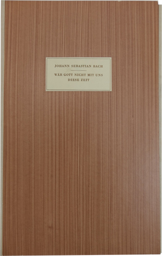 Bach, Johann Sebastian. (1685–1750) Wär Gott nicht mit uns diese Zeit (BWV 14) - Facsimile of the Original Parts