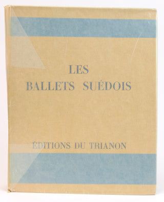 [Ballets Suedois] Leger, Fernand. (1881–1955) & de Maré, Rolf. (1888 - 1964) Les Ballets Suedois dans l'Art Contemporain - WITH AUTOGRAPH MANUSCRIPT BY LEGER