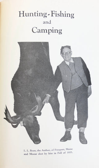 Bean, L. L. (1872 - 1967) "Hunting-Fishing and Camping" - Signed