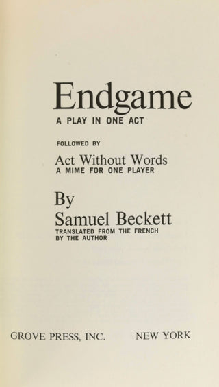 Beckett, Samuel. (1906-1989) [Bidart, Frank. (b.1939)] "Endgame"