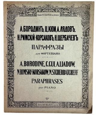 Borodin, Alexander. (1833–1887) & Cui, César. (1835–1918) & Liszt, Franz. (1811–1886) & Lyadov, Alexander. (1855–1914) & Rimsky-Korsakov, Nikolay. (1844-1908) & Shcherbachev, Nikolay (1853-1922) [Ochs, Siegfried. (1858-1929)] "Paraphrases" 24 Variations e
