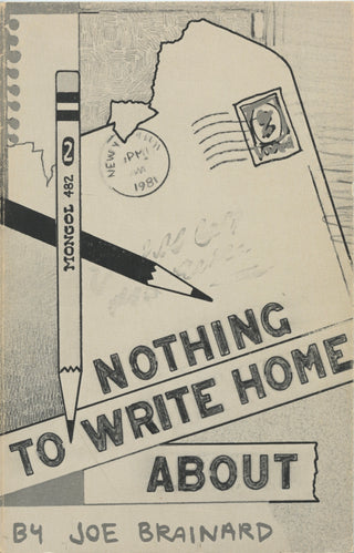 Brainard, Joe. (1941-1994) & [Bidart, Frank. (b. 1939)] "Nothing to Write Home About" - INSCRIBED TO FRANK BIDART