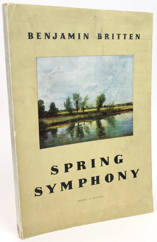 Britten, Benjamin. (1913–1976) "Spring Symphony"  - Score with Autograph Presentation Letter (" I was very sorry to not be able to come to the performance")