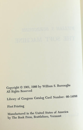 Burroughs, William S. (1914-1997) [Bidart, Frank. (b.1939)] "The Soft Machine"