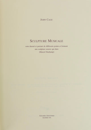 Cage, John. (1912–1992) [Duchamp, Marcel. (1887-1968)] "Sculpture Musicale"  - SIGNED