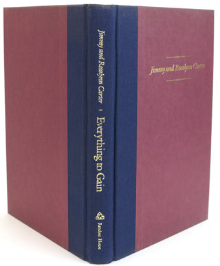 Carter, Jimmy. (1924-2025) & Carter, Rosalynn. (b. 1927)  [Newman, Phyllis. (1933-2015)] [Green, Adolph. (1914-2002)] "Everything to Gain" – Signed and Inscribed to Adolph Green and Phyllis Newman