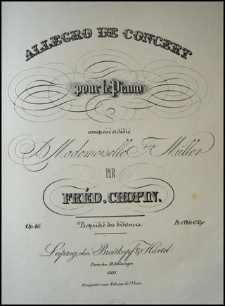 Chopin, Frédéric. (1810–1849) Allegro de Concert pour le Piano...Op. 46.