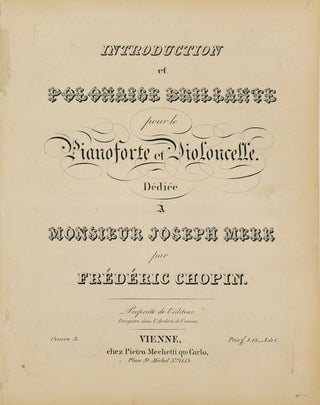 Chopin, Frédéric. (1810–1849) Introduction et Polonaise Brillante pour le Pianoforte et Violoncelle...Oeuvre 3. [Piano part only]