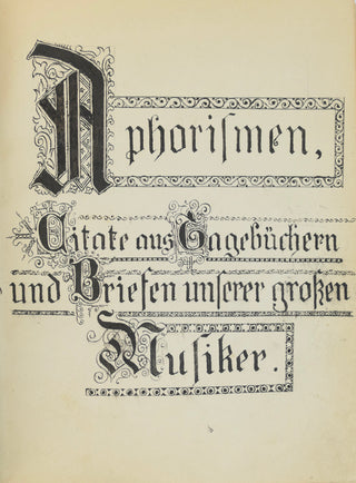 [Composers] [Calligraphy] Aphorismen, Citate aus Tagebüchern und Briefen - EX-GEORGE PERLE