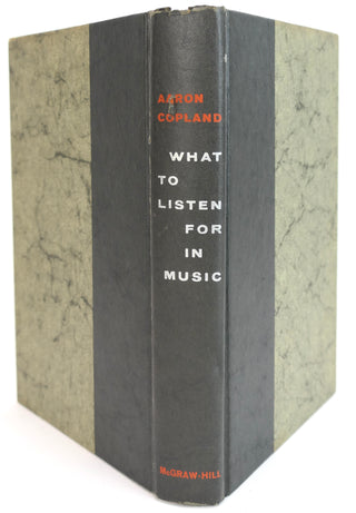 Copland, Aaron. (1900–1990) "What To Listen For In Music" - Signed