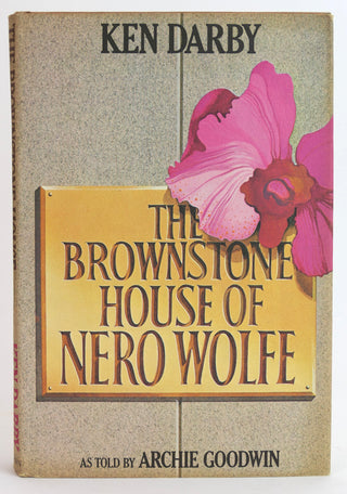 Darby, Ken. (1909-1992) [Bidart, Frank. (b.1939)] "The Brownstone House of Nero Wolfe"