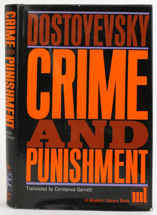 Dostoyevsky, Fyodor. (1821-1881) (Translated by Constance Garnett) [Bidart, Frank. (b.1939)] "Crime and Punishment"