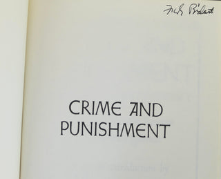 Dostoyevsky, Fyodor. (1821-1881) (Translated by Constance Garnett) [Bidart, Frank. (b.1939)] "Crime and Punishment"