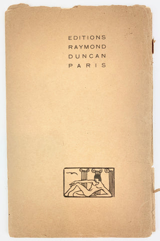 [Duncan, Isadora. (1877-1927)] Duncan, Raymond. (1874-1966) "De la caverne au temple, ou de l'architecture"