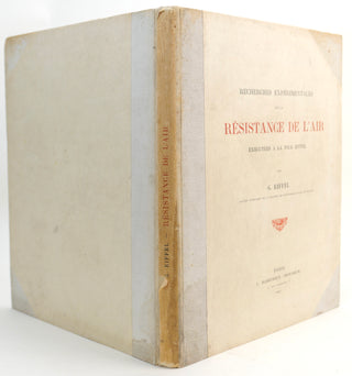 Eiffel, Gustave. (1832–1923) "Recherches expérimentales sur la résistance de l'air exécutées à la Tour Eiffel" - INSCRIBED PRESENTATION COPY TO HIS SON
