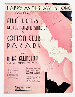 Ellington, Duke. (1899-1974) & Arlen, Harold. (1905–1986) & Waters, Ethel. (1896 - 1977) & Bates, Clayton "Peg Leg". (1907–1998) "Happy as the Day is Long" -  Signed by Arlen, Ellington, Waters, Nicholas Bros, and Bates