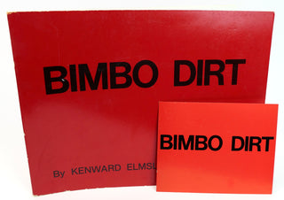 Elmslie, Kenward. (1929-2022) & Tisa, Ken. (b. 1945) "Bimbo Dirt"