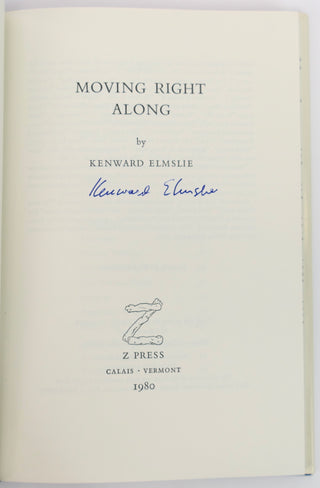 Elmslie, Kenward. (1929-2022) [Brainard, Joe. (1941-1994) - COVER ART] [Bidart, Frank. (b. 1939)] "Moving Right Along" - SIGNED TO FRANK BIDART