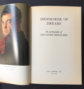 [Ferragamo, Salvatore. (1898–1960)] Ferragamo, Wanda. (b. 1921) "Shoemaker of Dreams" - Signed and Inscribed by Wanda Ferragamo