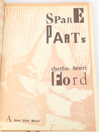 Ford, Charles Henri. (1908-2002) "Spare Parts"