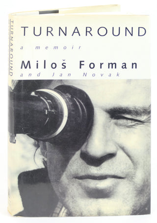 Forman, Milos. (1932-2018) and Novak, Jan. "Turnaround: A Memoir" Signed and Inscribed