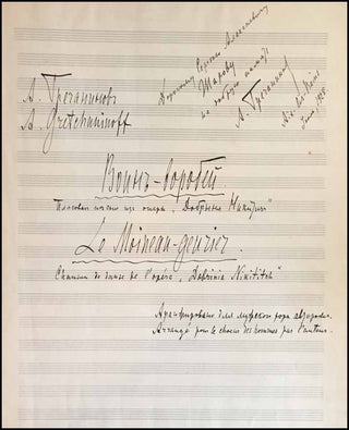Grechaninov, Alexander. (1864 - 1956) [Jaroff, Serge. (1896-1985)] Five Autograph Musical Manuscripts, incribed to Serge Jaroff and the Don Cossack Chorus