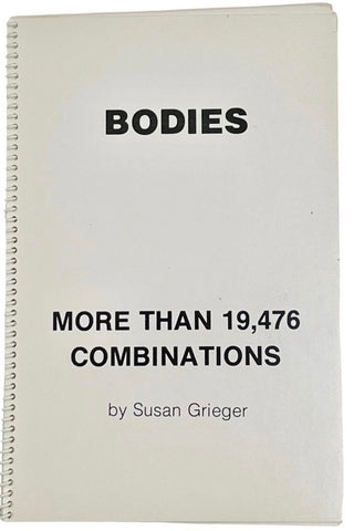 Grieger, Susan. (now Susan F. Singer) Bodies: more than 19,476 combinations