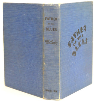 Handy, W.C. (1873-1958) "Father Of The Blues" Signed First Edition