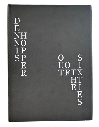 Hopper, Dennis. (1936–2010) "Out Of The Sixties" - Signed First Limited Edition