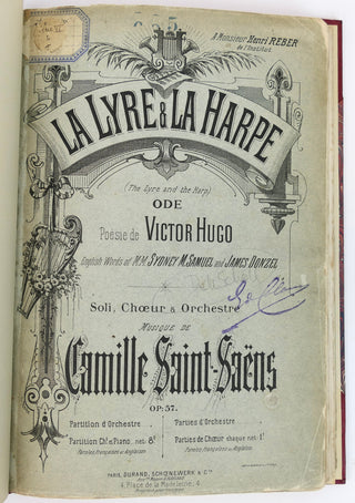 Saint-Saëns, Camille. (1835-1921) [Hugo, Victor. (1802–1885)] [Colonne, Édouard Juda. (1838 - 1910)] "La Lyre et La Harpe"  - Inscribed Presentation Copy to Édouard Colonne