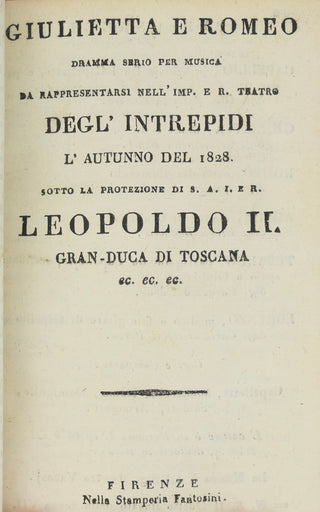 [Italian Opera Libretti] Da Ponte, Lorenzo. (1749–1838) & Romani, Felice. (1788–1845) & Ferretti, Jacopo. (1784–1852) & Rossi, Gaetano. (1774–1855) & Sorrentino, Giuseppe. (1807–1833) & Romanelli, Luigi. (1751–1839) etc. [Printed Italian opera and ballet
