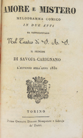 [Italian Opera Libretti] Da Ponte, Lorenzo. (1749–1838) & Romani, Felice. (1788–1845) & Ferretti, Jacopo. (1784–1852) & Rossi, Gaetano. (1774–1855) & Sorrentino, Giuseppe. (1807–1833) & Romanelli, Luigi. (1751–1839) etc. [Printed Italian opera and ballet