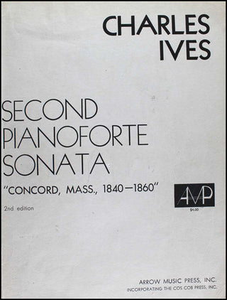 Ives, Charles. (1874–1954) Second Pianoforte Sonata - "Concord, Mass 1840-60" - SIGNED