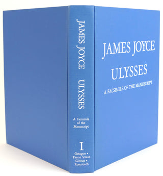 Joyce, James. (1882–1941) [introduction by Harry Levin, bibliographical preface by Clive Driver] [Bidart, Frank. (b.1939)] ULYSSES: A Facsimile of the Manuscript - EX FRANK BIDART