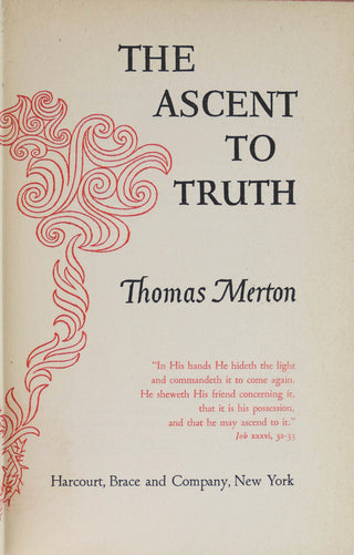 Merton, Thomas. (1915 - 1968) "The Ascent to Truth" - First Edition