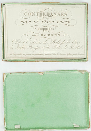 [Dance] Baudouin, M. (active 1813 - 1839) Contredanses pour le Piano-forte, composées par Baudouin, chef d'orchestre des Bals de la Cour, du Jardin Beaujon et des fêtes de Tivoli.