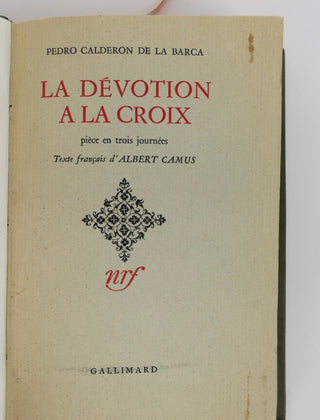 Camus, Albert. (1913–1960) [Vinci, Jean. (1921-2010)] "La Dévotion à la Croix" - INSCRIBED PRESENTATION COPY TO THE CREATOR OF ONE OF THE PLAY'S ROLES
