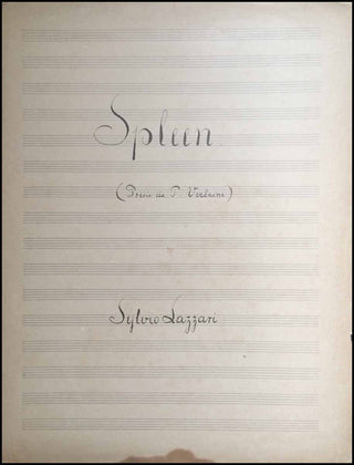 Lazzari, Sylvio. (1857-1944) [Verlaine, Paul. (1833-1896)] Spleen. [Op.19, no. 1] - AUTOGRAPH MUSICAL MANUSCRIPT