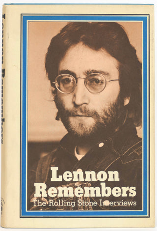 Lennon, John. (1940–1980) Wenner, Jann "Lennon Remembers: The Rolling Stone Interviews"