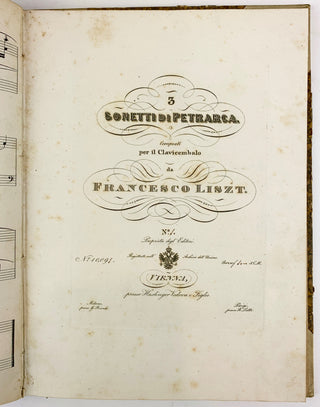 Liszt, Franz. (1811-1886) Sammelband of Works Composed or Arranged by Liszt- INSCRIBED PRESENTATION COPY TO HIS PUPIL NADINE HELBIG