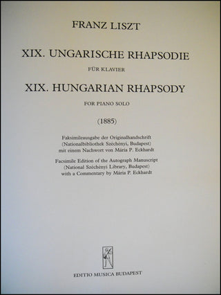 Liszt, Franz. (1811–1886) [Frager, Malcolm. (1935–1991)] XIX. Ungarische Rhapsodie für Klavier... (1885) Faksimileausgabe der Originalhandschrift (Nationalbibliothek Szèchènyi, Budapest) mit einem Nachwort von Mària P. Eckhardt.